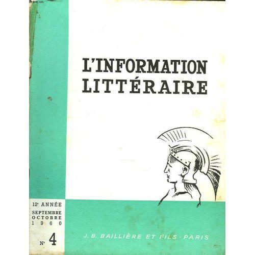 L Information Litteraire Pour L Enseignement. 12e Annee. N° 4. Sept... on Productcaster.