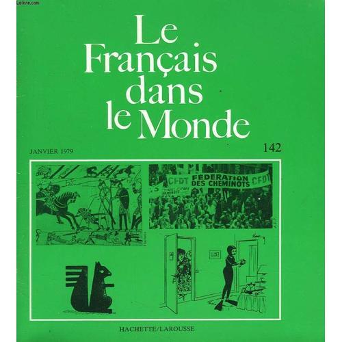 Le Francais Dans Le Monde N°142. Janvier 1979. Le Francais Langue E... on Productcaster.