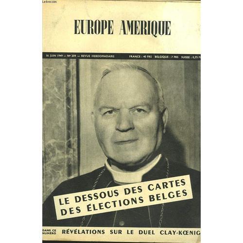 Europe-Amerique. Images. Enquêtes Et Reportages N°209. 16 Juin 1949... on Productcaster.