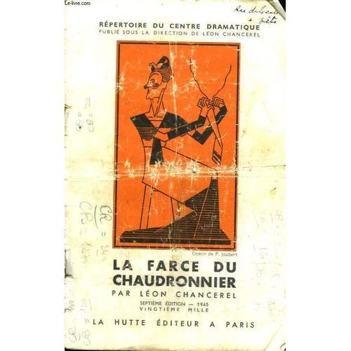 La Farce Du Chaudronnier on Productcaster.