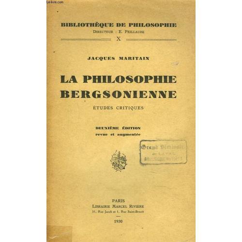 La Philosophiebergsonienne. Etudes Critiques. on Productcaster.