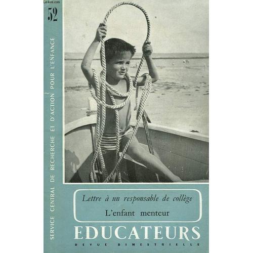 Educateurs. Revue Bimestrielle N°52. Juill-Août 1954. Lettre A Un R... on Productcaster.