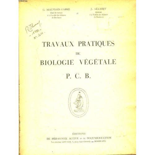 Travaux Pratiques De Biologie Vegetale P.C.B. on Productcaster.