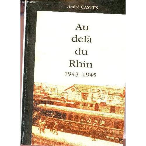 Au Delà Du Rhin 1943-1945. on Productcaster.