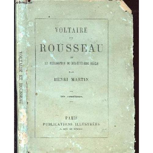 Voltaire Et Rousseau Et La Philosophie Du Dix Huitieme Siecle on Productcaster.