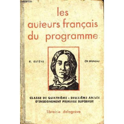 Les Auteurs Francais Du Programme - Classe De Quatrieme - 2e Annee ... on Productcaster.