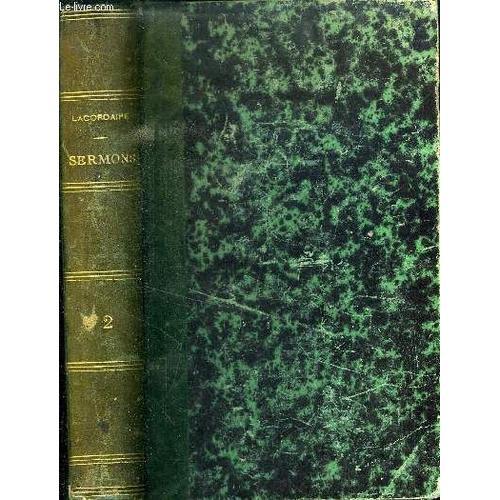 Sermons Instructions Et Allocutions Tome Ii // Sermons ( 1850 -1856... on Productcaster.