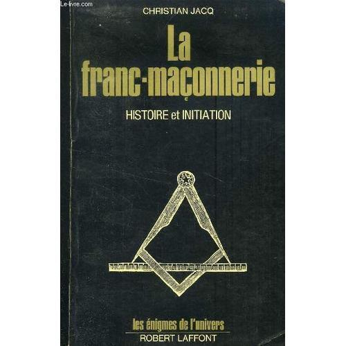 La Franc Maconnerie - Histoire Et Initiation on Productcaster.