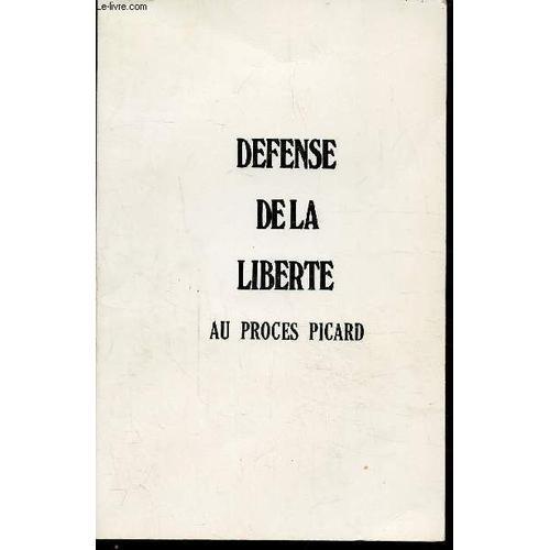 Defense De La Liberte Au Proces De Picard - Supplement Au N° 13 Bis on Productcaster.