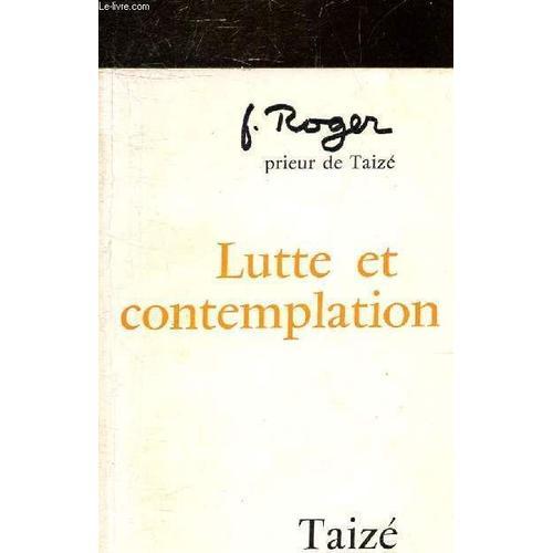 Lutte Et Contemplation Journal 1970-1972. on Productcaster.