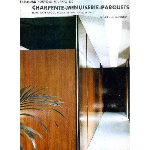 Le Nouveau Journal De Charpente-Menuiserie-Parquets - Revue Techniq... on Productcaster.