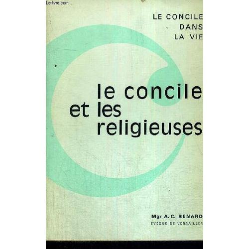 Le Concile Et Les Religieuses - Le Concile Dans La Vie on Productcaster.