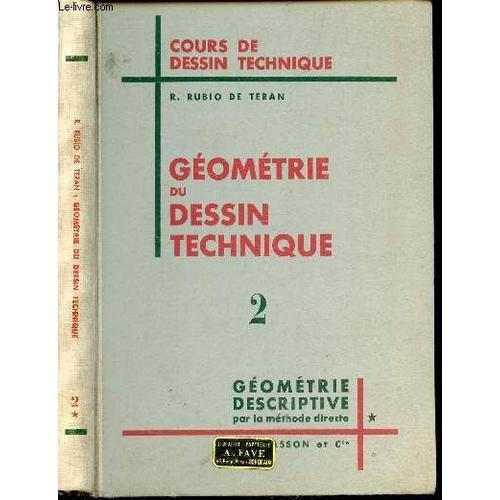 Geometrie Descriptive Par La Methode Directe - Tome 2 / Geometrie D... on Productcaster.