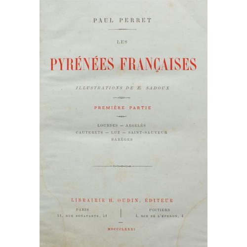 Les Pyrénées Françaises - Lourdes - Argelès - Cauterets - Luz - Sai... on Productcaster.