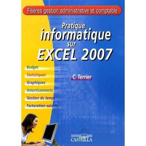 Pratique Informatique Sur Excel 2007 on Productcaster.