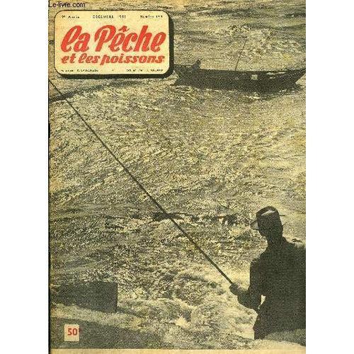 La Pêche Et Les Poissons N° 158 - Sous L Eau, Sur L Eau, Dans L Eau... on Productcaster.