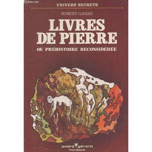 Livres De Pierre Ou Préhistoire Reconsidérée (Collection : Univers ... on Productcaster.