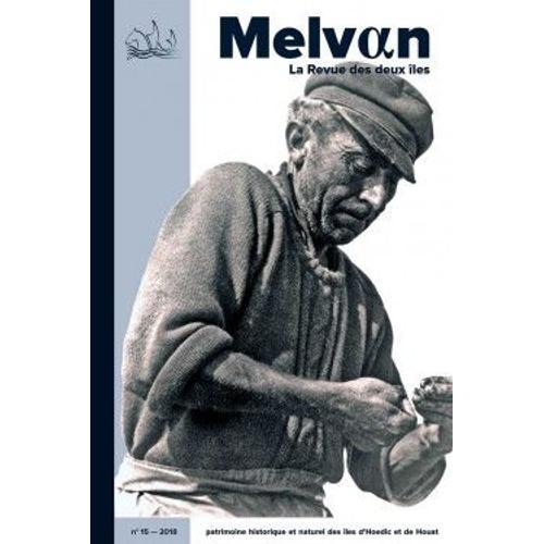 Melvan, La Revue Des Deux Îles (N°15, 2018) on Productcaster.