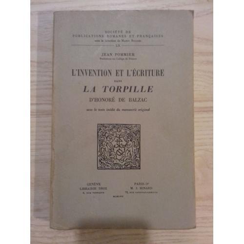 L'invention Et L'écriture Dans La Torpille D'honoré De Balzac on Productcaster.