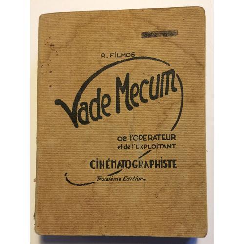 Vade-Mecum De L'opérateur Et De L'exploitant Cinématographiste on Productcaster.