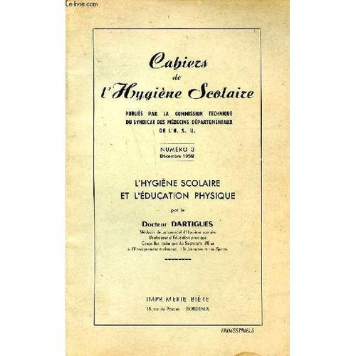 Cahiers De L Hygiène Scolaire N°3 Décembre 1952 L Hygiène Scolaire ... on Productcaster.