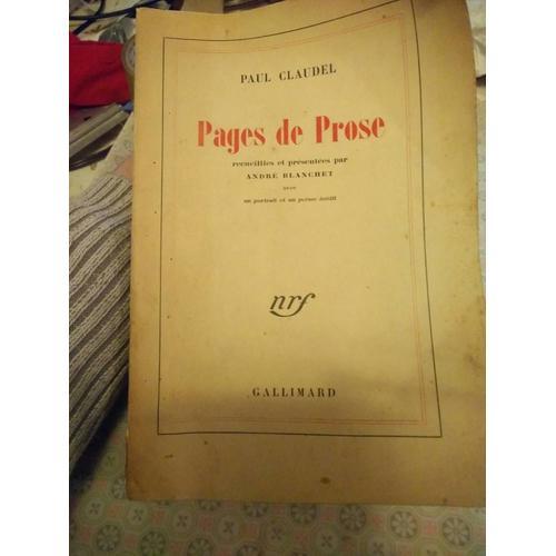 Pages De Prose Recueillies Et Présentées Par André Blanchet Avec Un... on Productcaster.