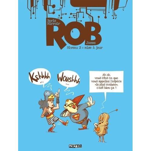 Rob Tome 2 - Mise À Jour on Productcaster.