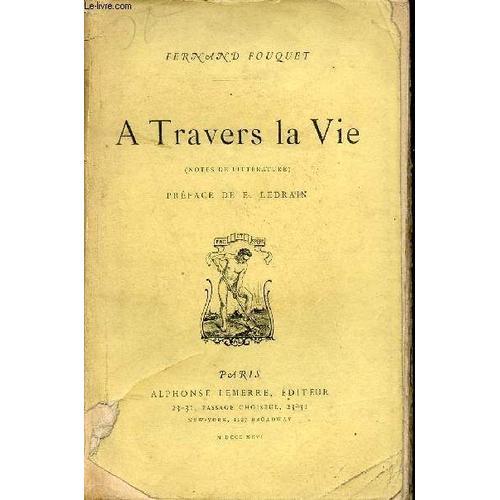 A Travers La Vie (Notes De Littérature). on Productcaster.