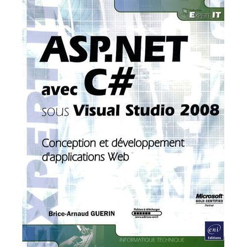 Asp.Net Avec C# Sous Visual Studio 2008 - Conception Et Développeme... on Productcaster.