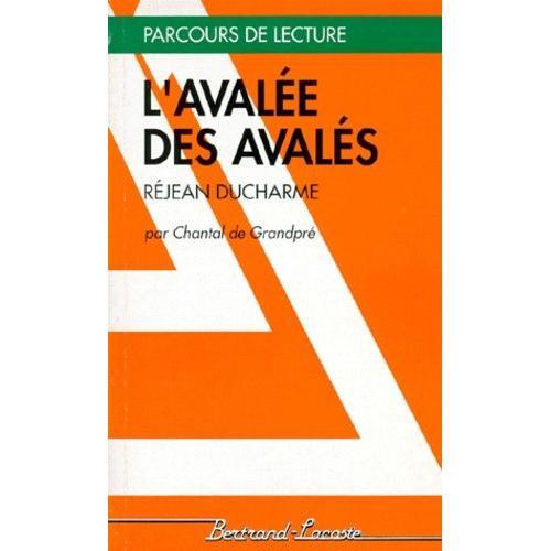 L'avalée Des Avalés", Réjean Ducharme on Productcaster.