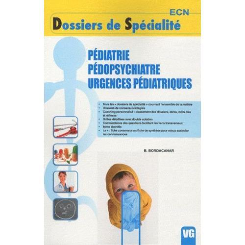 Dossiers De Specialites Ecn - Pediatrie Pedopsychiatrie Urgences Pe... on Productcaster.