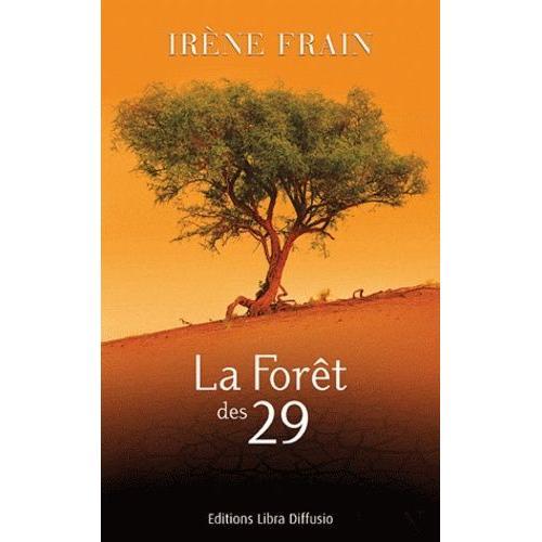 La Forêt Des Vingt-Neuf on Productcaster.