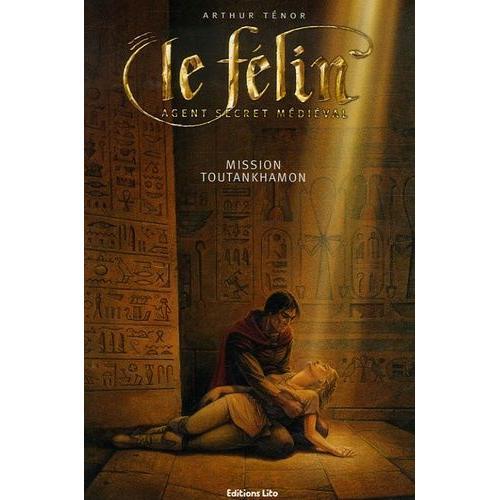 Le Félin, Chevalier Agent Secret - Mission Toutankhamon on Productcaster.