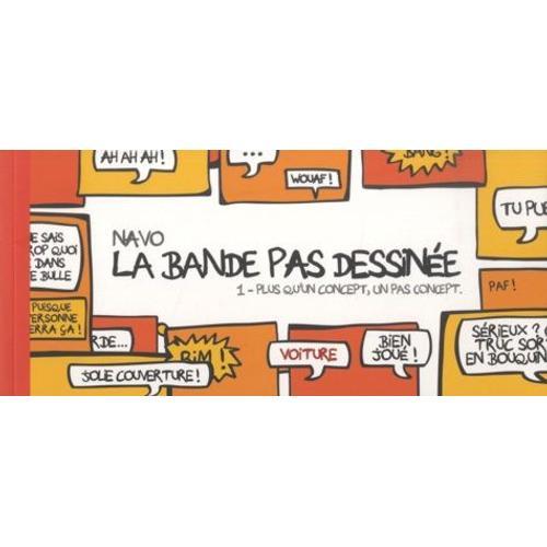 La Bande Pas Dessinée Tome 1 - Plus Qu'un Concept, Un Pas Concept on Productcaster.