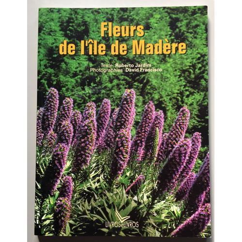 Fleurs De L'île De Madère on Productcaster.