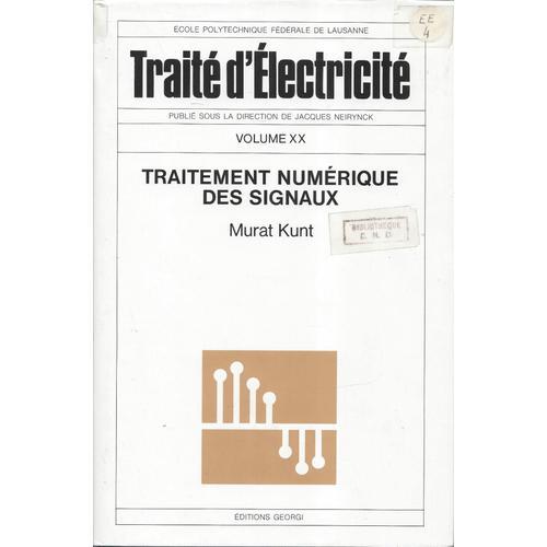 Traité D'électricité - Traitement Numérique Des Signaux - Volume Xx... on Productcaster.