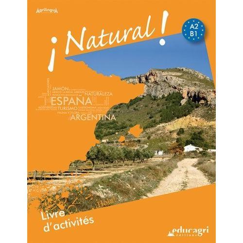 Espagnol A2-B1 Natural ! - Livre D'activités on Productcaster.