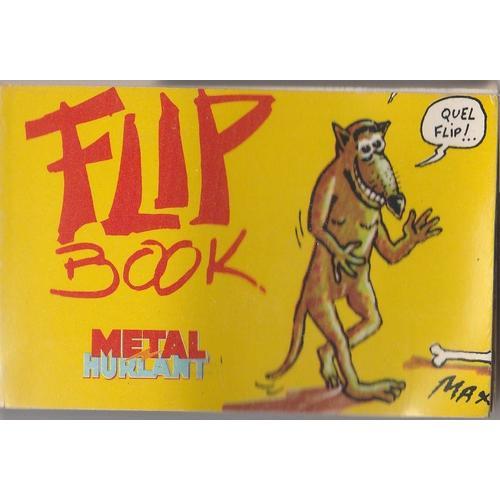 Max : "Quel Flip" - Flipbook Métal Hurlant (Numéroté Et Signé) on Productcaster.