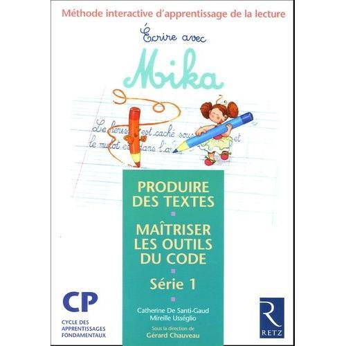 Ecrire Avec Mika Cp Série 1 - Méthode Interactive D'apprentissage D... on Productcaster.