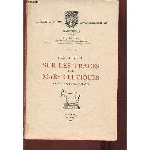 Sur Les Traces Des Mars Celtiques (Collection Dissertationes Archao... on Productcaster.