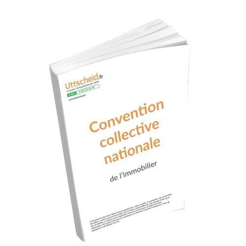 Convention Collective Nationale Immobilier - 02/05/2023 Dernière Mi... on Productcaster.