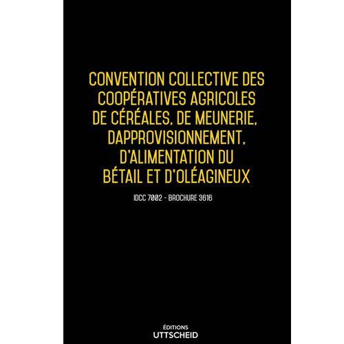 Convention Collective Des Coopératives Agricoles De Céréales, Meune... on Productcaster.