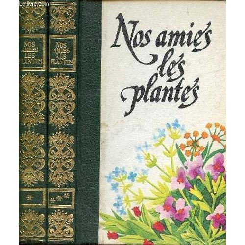 Nos Amies Les Plantes - Tomes 1 + 3 . on Productcaster.