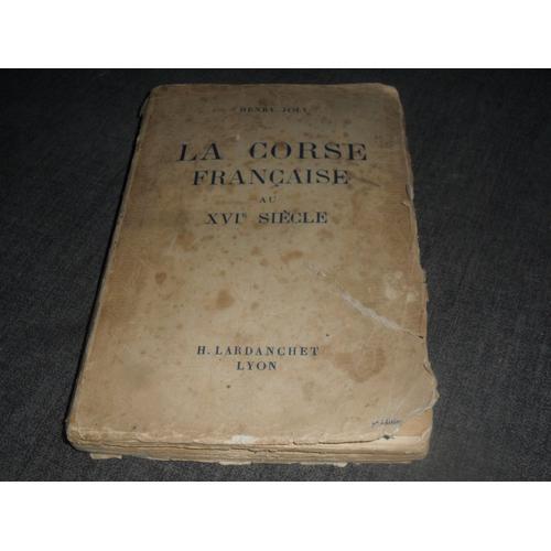 La Corse Francaise Au Xvie Siecle La Premiere Occupation 1553 1559 on Productcaster.