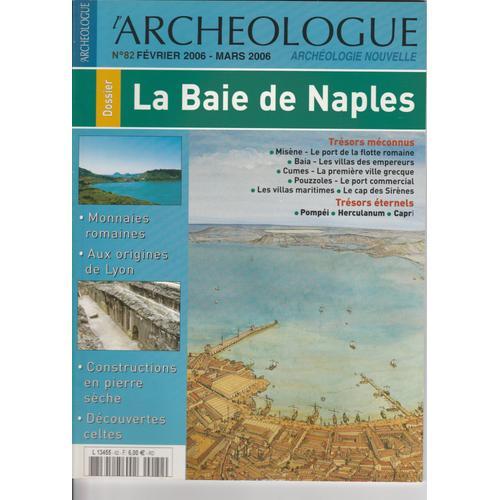 L'archéologue Archéologie Nouvelle N° 82 : La Baie De Naples on Productcaster.