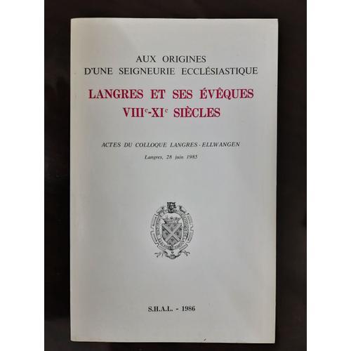 Langres Et Ses Évêques Viii - Xi Siècles on Productcaster.