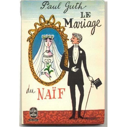 Le Mariage Du Naif on Productcaster.