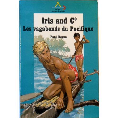 Iris And C° - Les Vagabonds Du Pacifique on Productcaster.