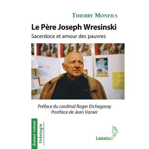 Le Père Joseph Wresinski (1917-1988) - Sacerdoce Et Amour Des Pauvres on Productcaster.