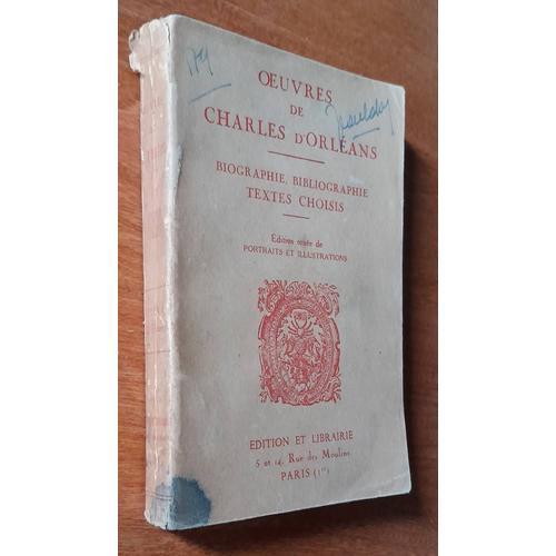 ?uvres De Charles D'orléans Biographie Bibliographie Textes Choisis on Productcaster.